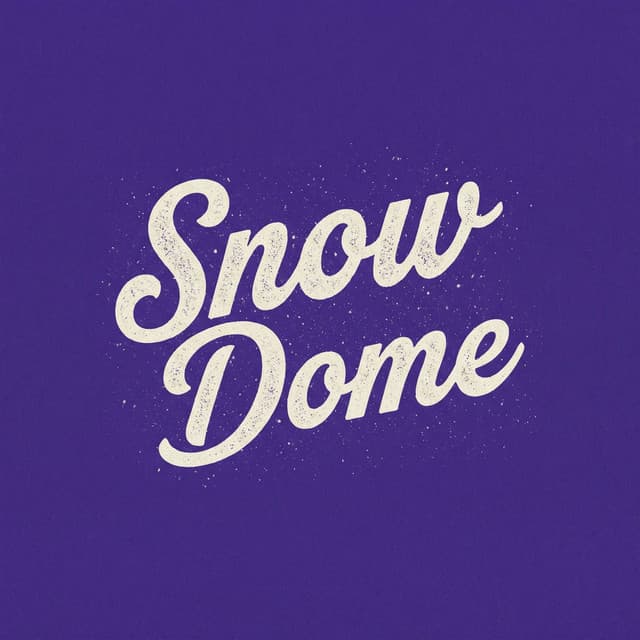 Snow Dome